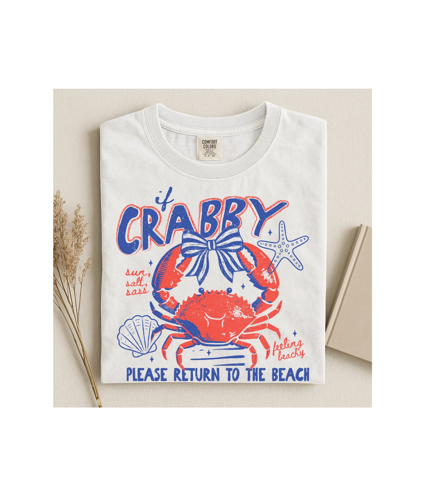 If Crabby Please Return to the Beach