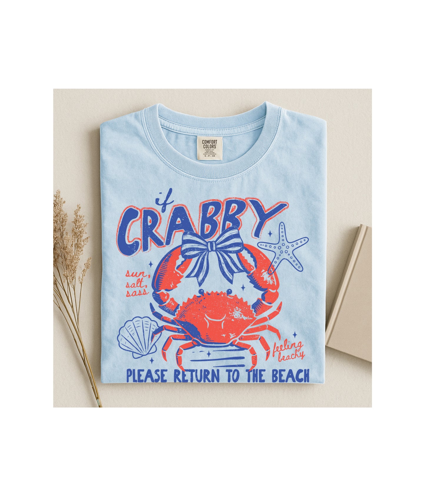 If Crabby Please Return to the Beach