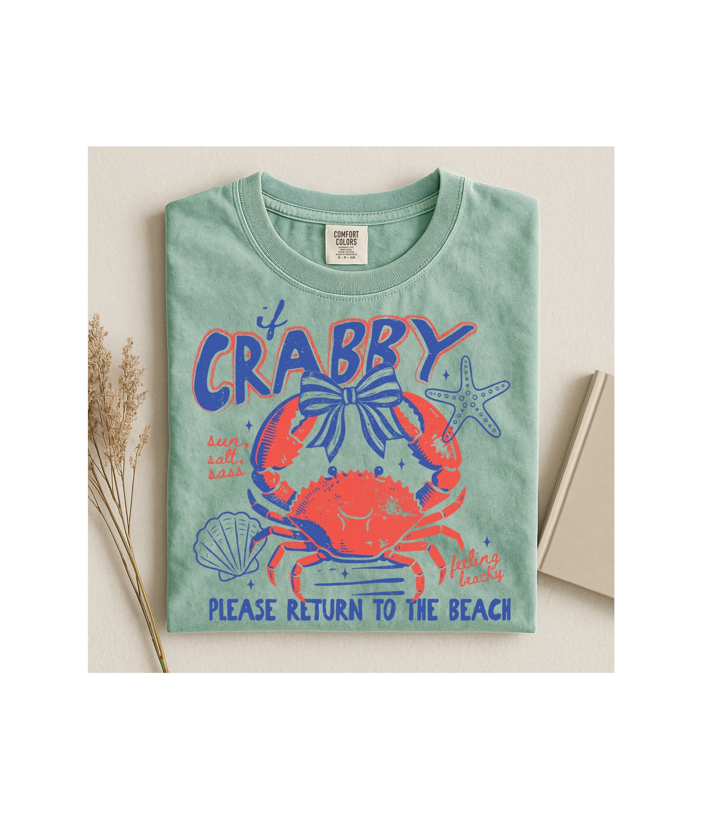 If Crabby Please Return to the Beach