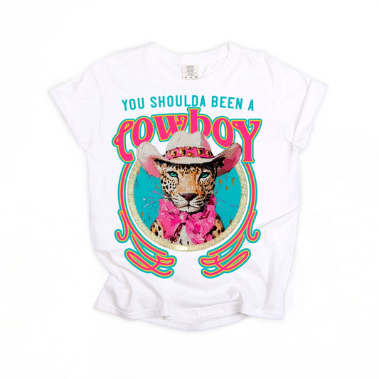 You Shoulda Been A Cowboy Leopard Graphic Tee